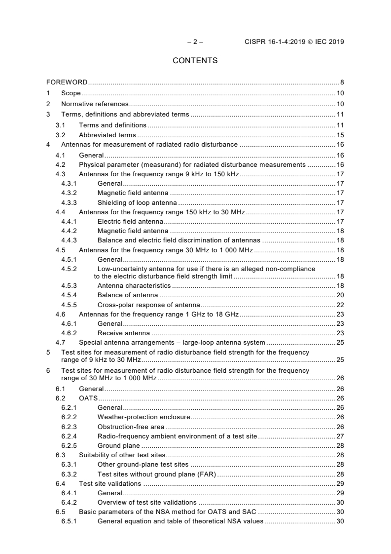 CISPR 16-1-4:2019 CISPR 16-1-4:2019 - Specification for radio disturbance and immunity measuring apparatus and methods - Part 1-4: Radio disturbance and immunity measuring apparatus - Antennas and test sites for radiated disturbance measurements
Released:1/8/2019 - Page 4 preview