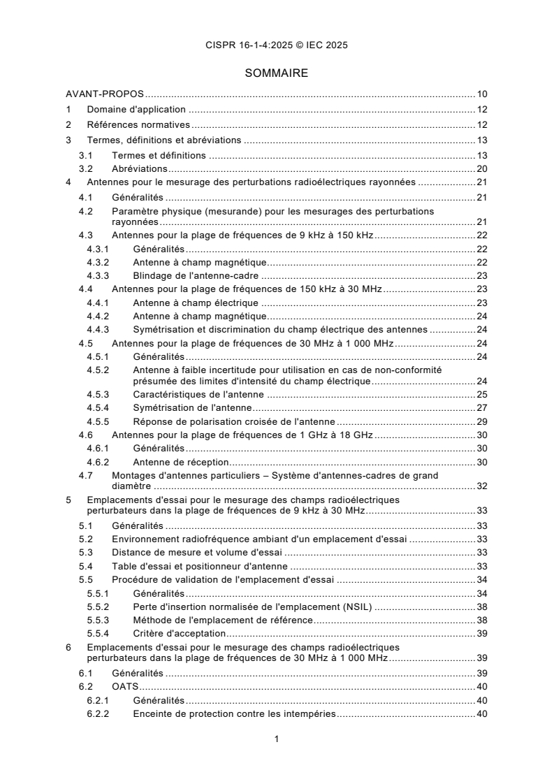 CISPR 16-1-4:2025 CISPR 16-1-4:2025 - Spécifications des méthodes et des appareils de mesure des perturbations radioélectriques et de l'immunité aux perturbations radioélectriques - Partie 1-4: Appareils de mesure des perturbations radioélectriques et de l'immunité aux perturbations radioélectriques - Antennes et emplacements d'essai pour les mesurages des perturbations rayonnées/3/2025 - Page 3 preview
