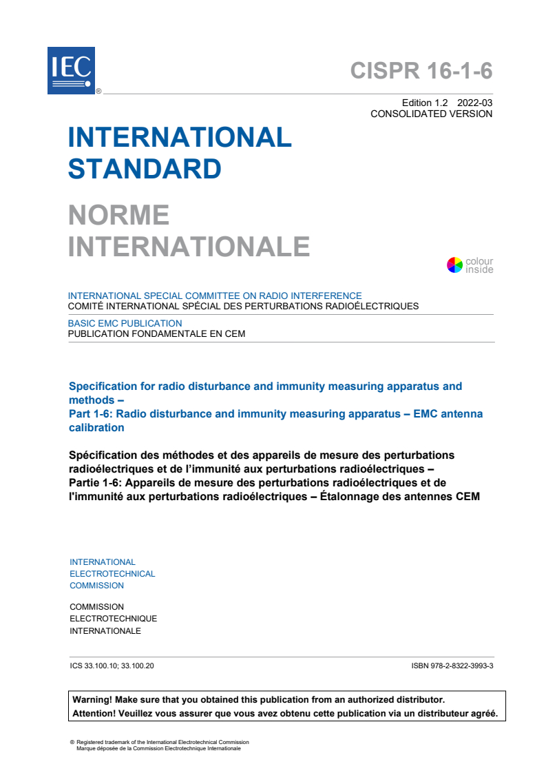 CISPR 16-1-6:2014 CISPR 16-1-6:2014+AMD1:2017+AMD2:2022 CSV - Specification for radio disturbance and immunity measuring apparatus and methods - Part 1-6: Radio disturbance and immunity measuring apparatus - EMC antenna calibration
Released:3/3/2022 - Page 3 preview