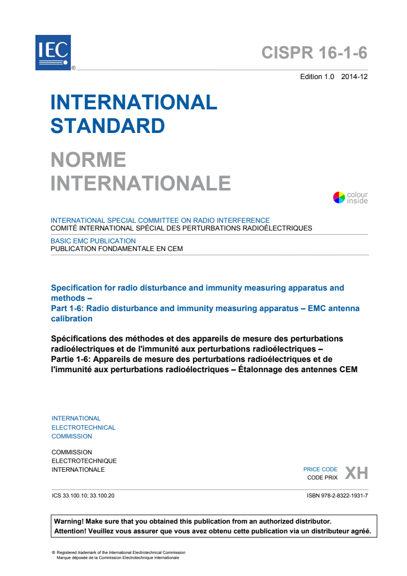 CISPR 16-1-6:2014 CISPR 16-1-6:2014 - Specification for radio disturbance and immunity measuring apparatus and methods - Part 1-6: Radio disturbance and immunity measuring apparatus - EMC antenna calibration
Released:12/17/2014 - Page 3 preview