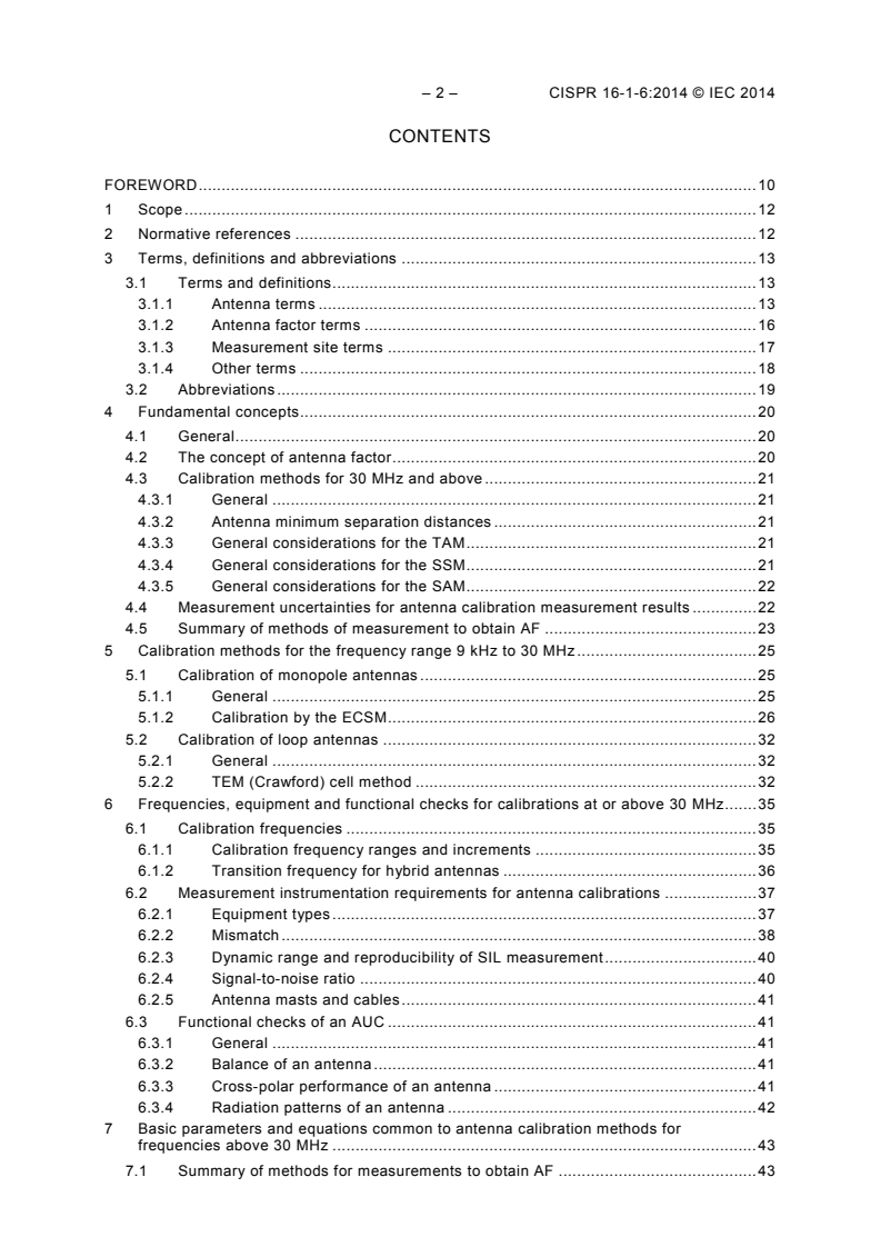 CISPR 16-1-6:2014 CISPR 16-1-6:2014 - Specification for radio disturbance and immunity measuring apparatus and methods - Part 1-6: Radio disturbance and immunity measuring apparatus - EMC antenna calibration
Released:12/17/2014 - Page 4 preview