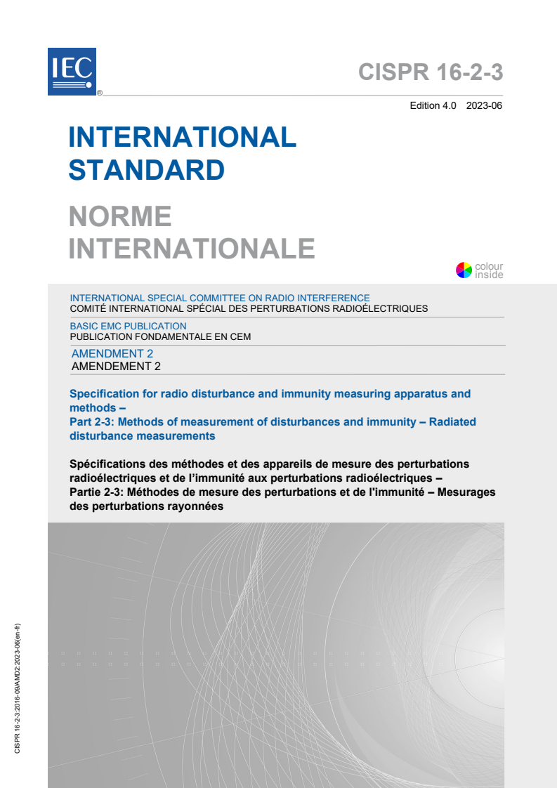 CISPR 16-2-3:2016/AMD2:2023 CISPR 16-2-3:2016/AMD2:2023 - Amendment 2 - Specification for radio disturbance and immunity measuring apparatus and methods - Part 2-3: Methods of measurement of disturbances and immunity - Radiated disturbance measurements
Released:6/14/2023 - Page 1 preview
