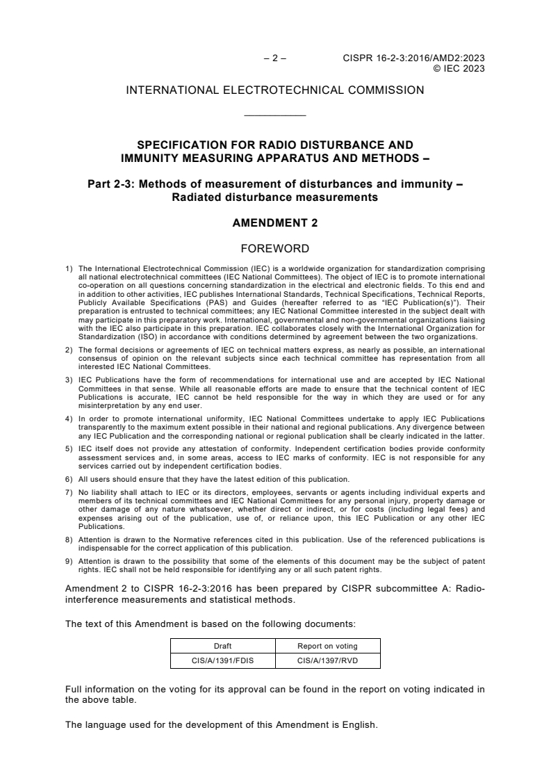 CISPR 16-2-3:2016/AMD2:2023 CISPR 16-2-3:2016/AMD2:2023 - Amendment 2 - Specification for radio disturbance and immunity measuring apparatus and methods - Part 2-3: Methods of measurement of disturbances and immunity - Radiated disturbance measurements
Released:6/14/2023 - Page 4 preview