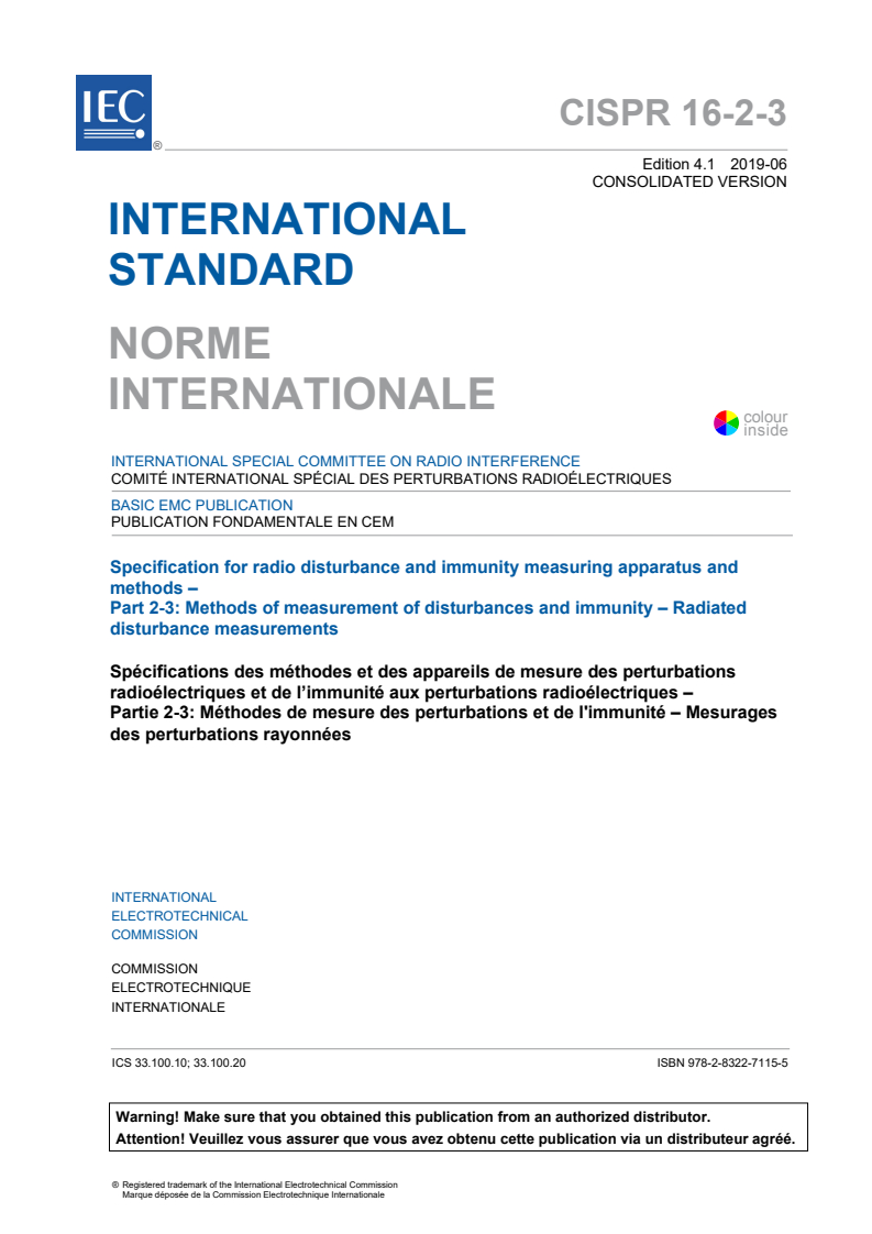 CISPR 16-2-3:2016 CISPR 16-2-3:2016+AMD1:2019 CSV - Specification for radio disturbance and immunity measuring apparatus and methods - Part 2-3: Methods of measurement of disturbances and immunity - Radiated disturbance measurements
Released:6/25/2019 - Page 3 preview