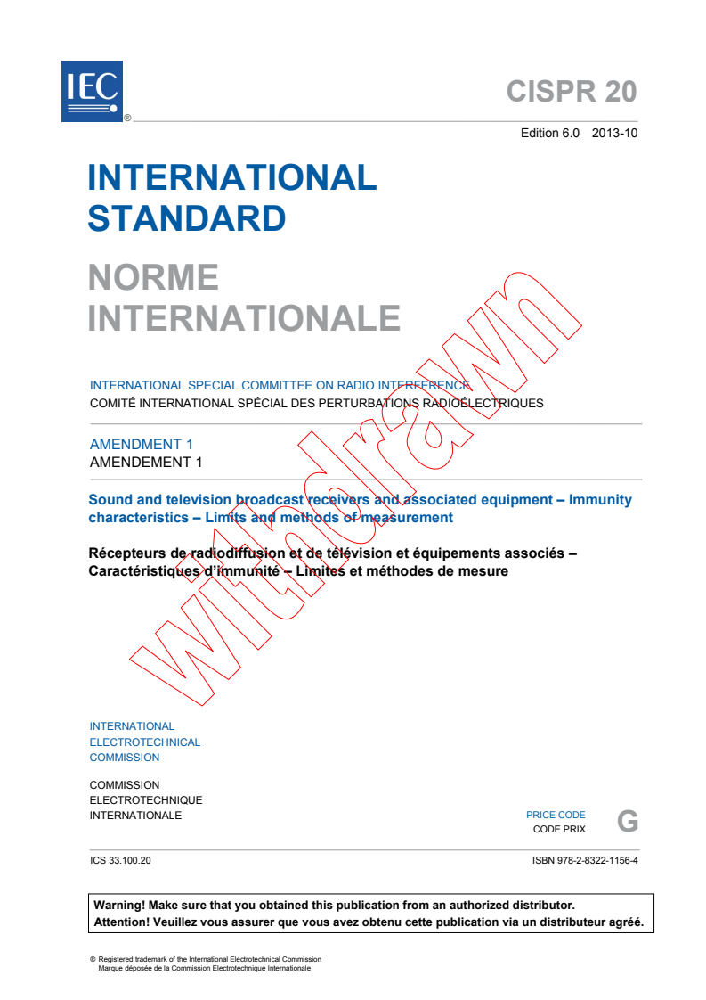 CISPR 20:2006/AMD1:2013 CISPR 20:2006/AMD1:2013 - Amemdment 1 - Sound and television broadcast receivers and associated equipment - Immunity characteristics - Limits and methods of measurement - Page 3 preview