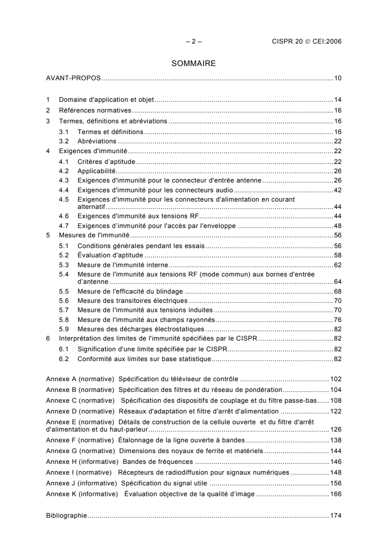 CISPR 20:2006 CISPR 20:2006 - Sound and television broadcast receivers and associated equipment - Immunity characteristics - Limits and methods of measurement
Released:11/27/2006 - Page 4 preview