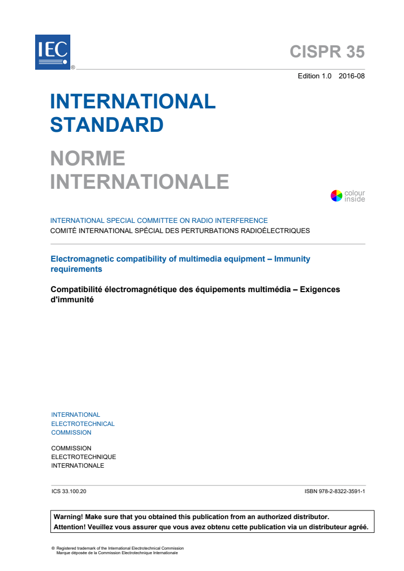 CISPR 35:2016 CISPR 35:2016 - Electromagnetic compatibility of multimedia equipment - Immunity requirements
Released:8/16/2016 - Page 3 preview