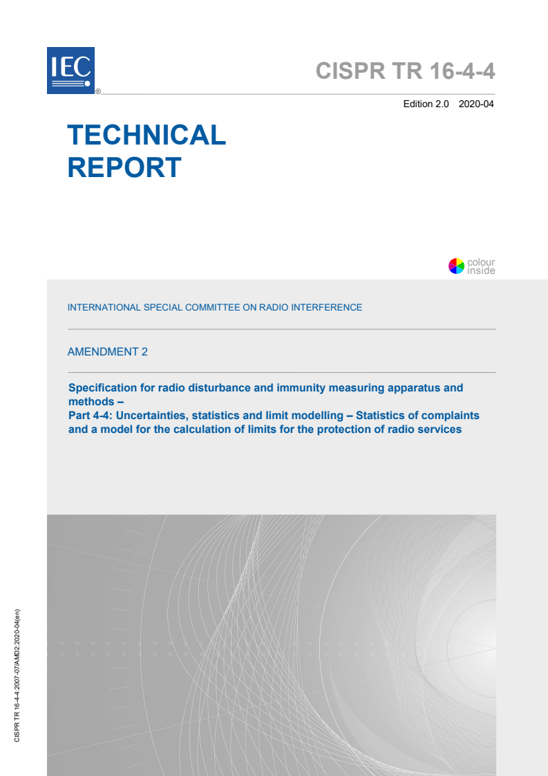 CISPR TR 16-4-4:2007/AMD2:2020 CISPR TR 16-4-4:2007/AMD2:2020 - Amendment 2 - Specification for radio disturbance and immunity measuring apparatus and methods - Part 4-4: Uncertainties, statistics and limit modelling - Statistics of complaints and a model for the calculation of limits for the protection of radio services
Released:4/23/2020 - Page 1 preview