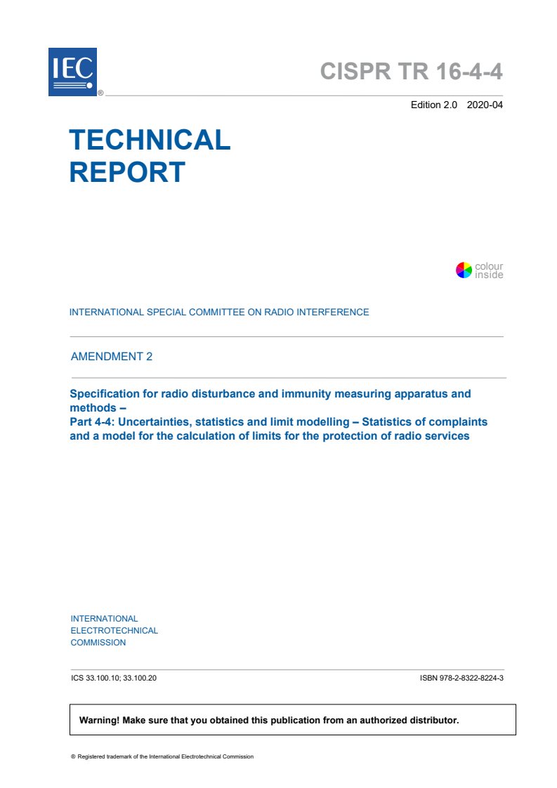 CISPR TR 16-4-4:2007/AMD2:2020 CISPR TR 16-4-4:2007/AMD2:2020 - Amendment 2 - Specification for radio disturbance and immunity measuring apparatus and methods - Part 4-4: Uncertainties, statistics and limit modelling - Statistics of complaints and a model for the calculation of limits for the protection of radio services
Released:4/23/2020 - Page 3 preview