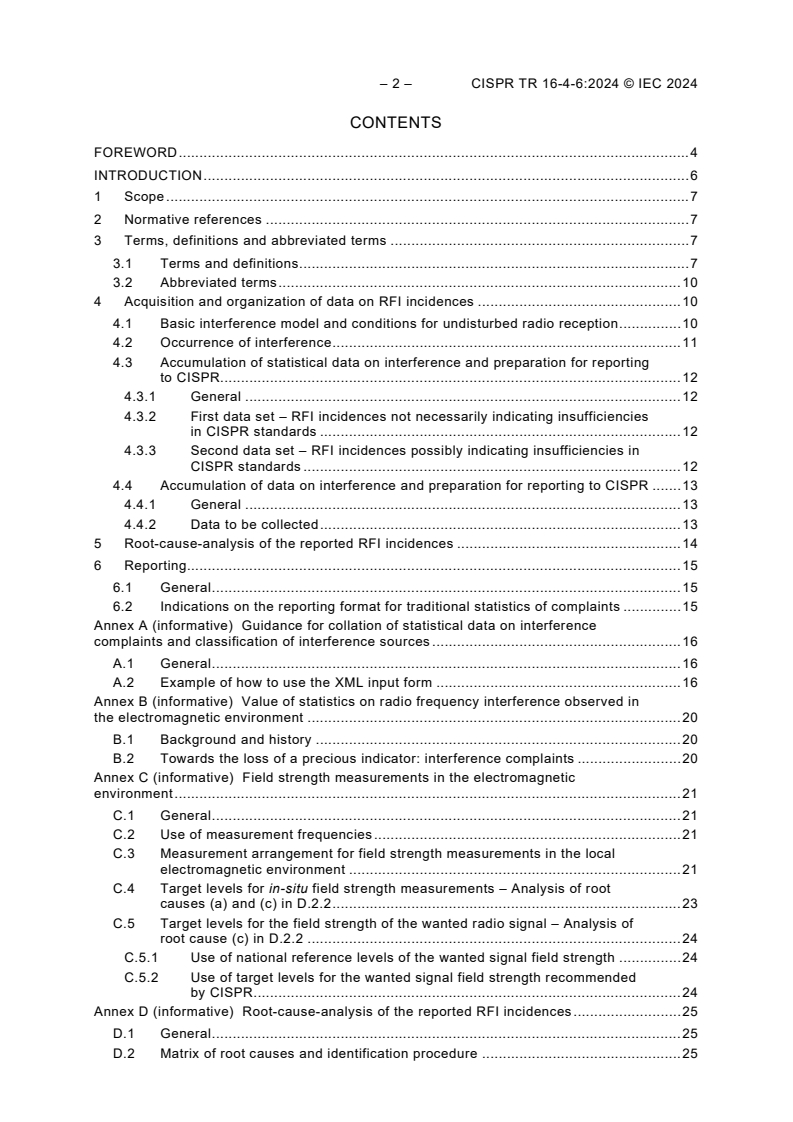 CISPR TR 16-4-6:2024 CISPR TR 16-4-6:2024 - Specification for radio disturbance and immunity measuring apparatus and methods - Part 4-6: Uncertainties, statistics and limit modelling – Statistics on radio frequency interference (RFI) and verification by measurements in the field
Released:10/10/2024 - Page 4 preview