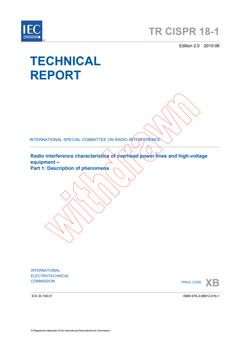 CISPR TR 18-1:2010 CISPR TR 18-1:2010 - Radio interference characteristics of overhead power lines and high-voltage equipment - Part 1: Description of phenomena/24/2010 - Page 3 preview
