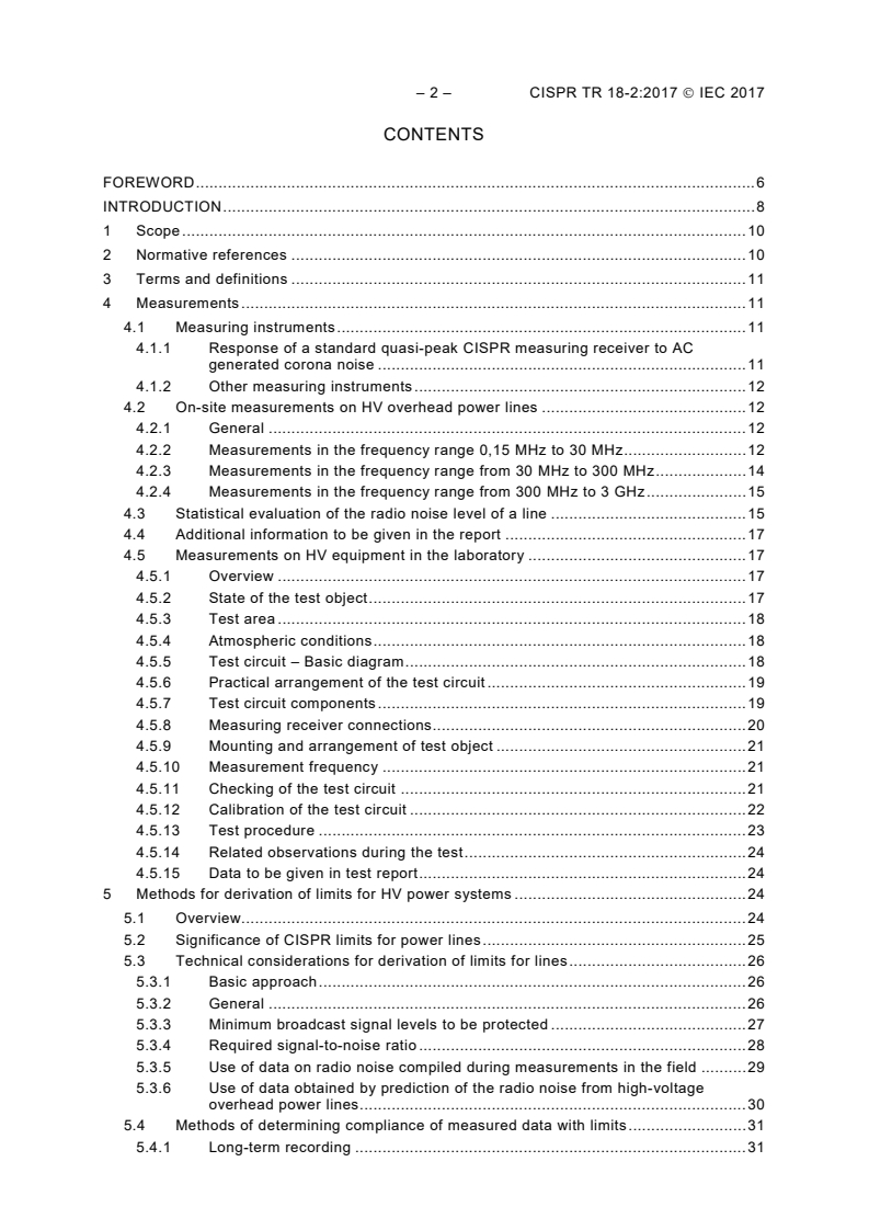 CISPR TR 18-2:2017 CISPR TR 18-2:2017 - Radio interference characteristics of overhead power lines and high-voltage equipment - Part 2: Methods of measurement and procedure for determining limits
Released:10/27/2017 - Page 4 preview