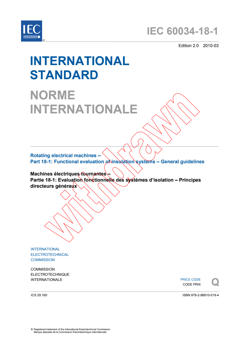 IEC 60034-18-1:2010 IEC 60034-18-1:2010 - Rotating electrical machines - Part 18-1: Functional evaluation of insulation systems - General guidelines - Page 3 preview