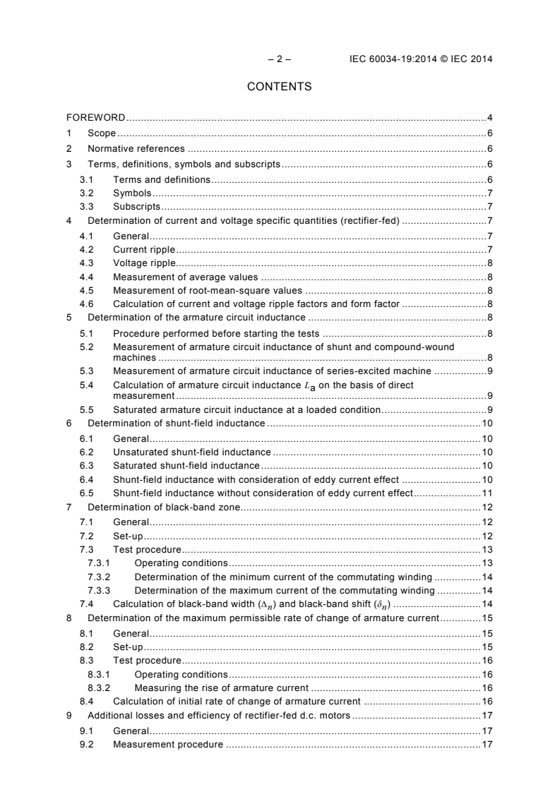 IEC 60034-19:2014 IEC 60034-19:2014 - Rotating electrical machines - Part 19: Specific test methods for d.c. machines on conventional and rectifier-fed supplies
Released:9/25/2014 - Page 4 preview
