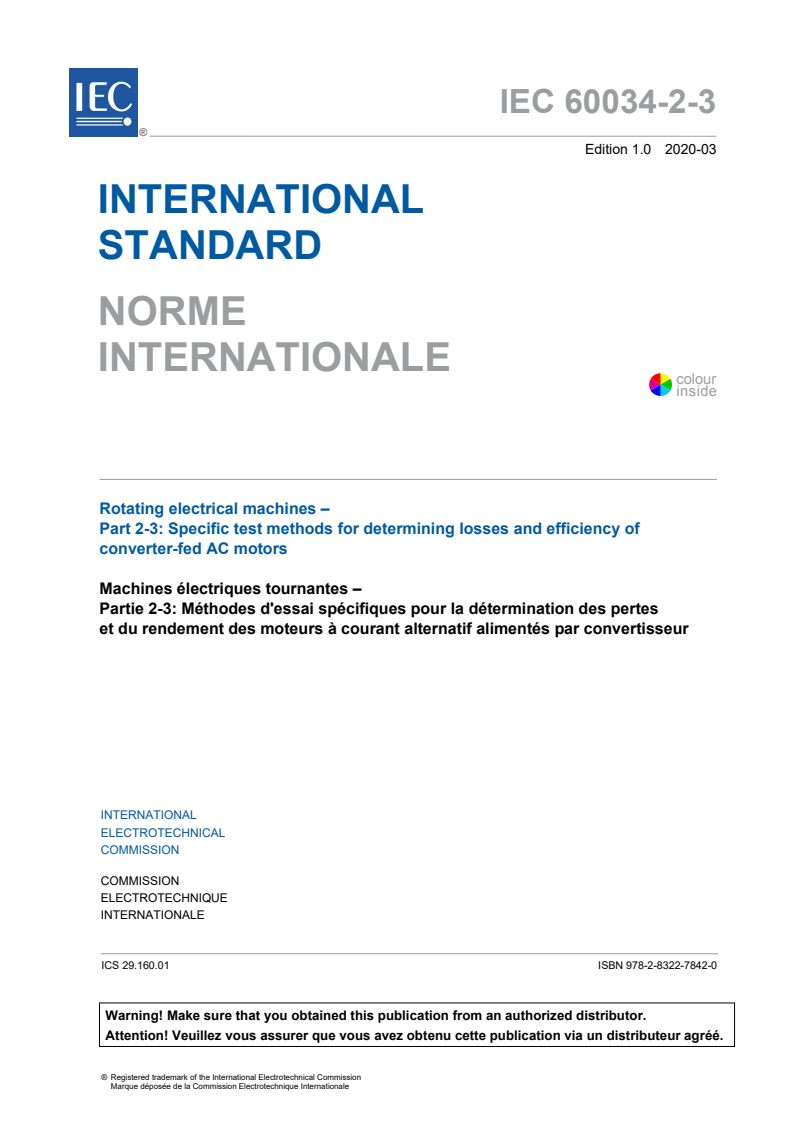 IEC 60034-2-3:2020 IEC 60034-2-3:2020 - Rotating electrical machines - Part 2-3: Specific test methods for determining losses and efficiency of converter-fed AC motors
Released:3/19/2020 - Page 3 preview