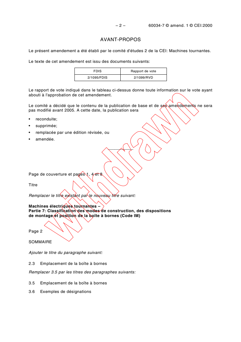 IEC 60034-7:1992/AMD1:2000 IEC 60034-7:1992/AMD1:2000 - Amendment 1 - Rotating electrical machines - Part 7: Classification of types of constructions and mounting arrangements (IM Code) - Page 2 preview