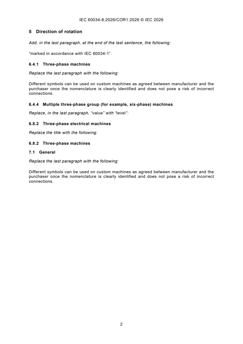IEC 60034-8:2026/COR1:2026 IEC 60034-8:2026/COR1:2026 - Corrigendum 1 - Rotating electrical machines - Part 8: Terminal markings and direction of rotation - Page 2 preview