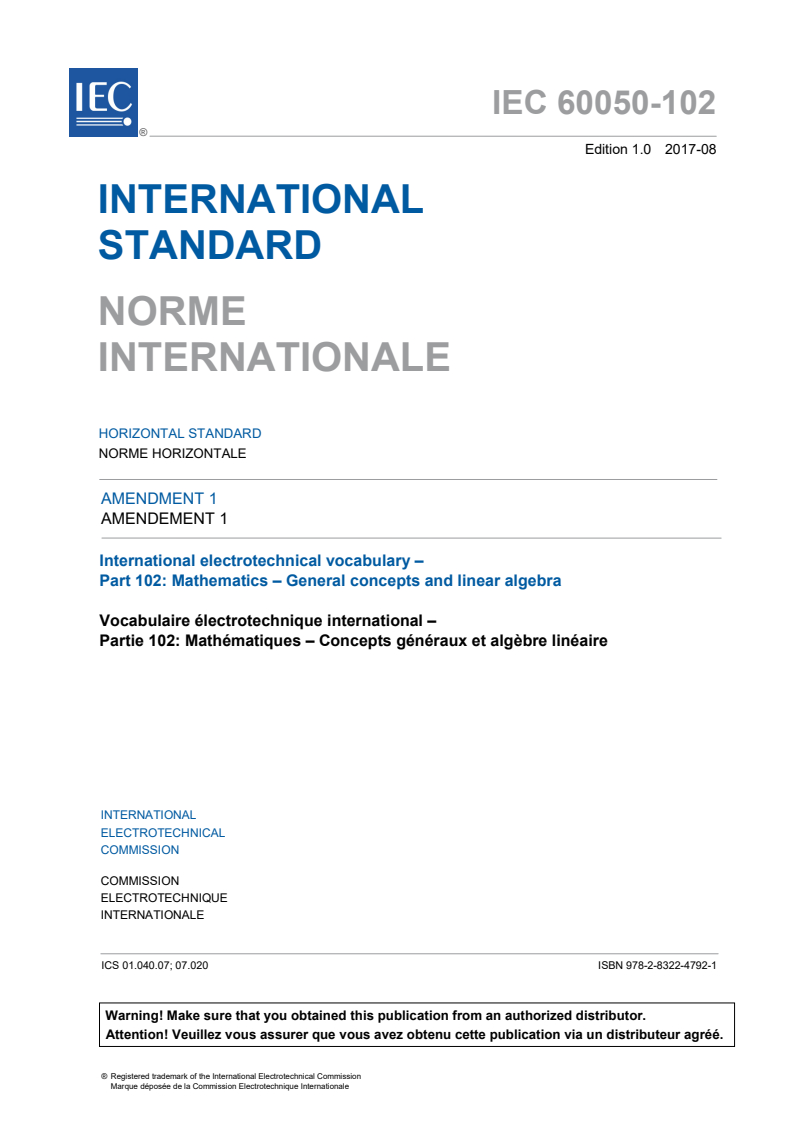 IEC 60050-102:2007/AMD1:2017 IEC 60050-102:2007/AMD1:2017 - Amendment 1 - International Electrotechnical Vocabulary (IEV) - Part 102: Mathematics - General concepts and linear algebra - Page 3 preview