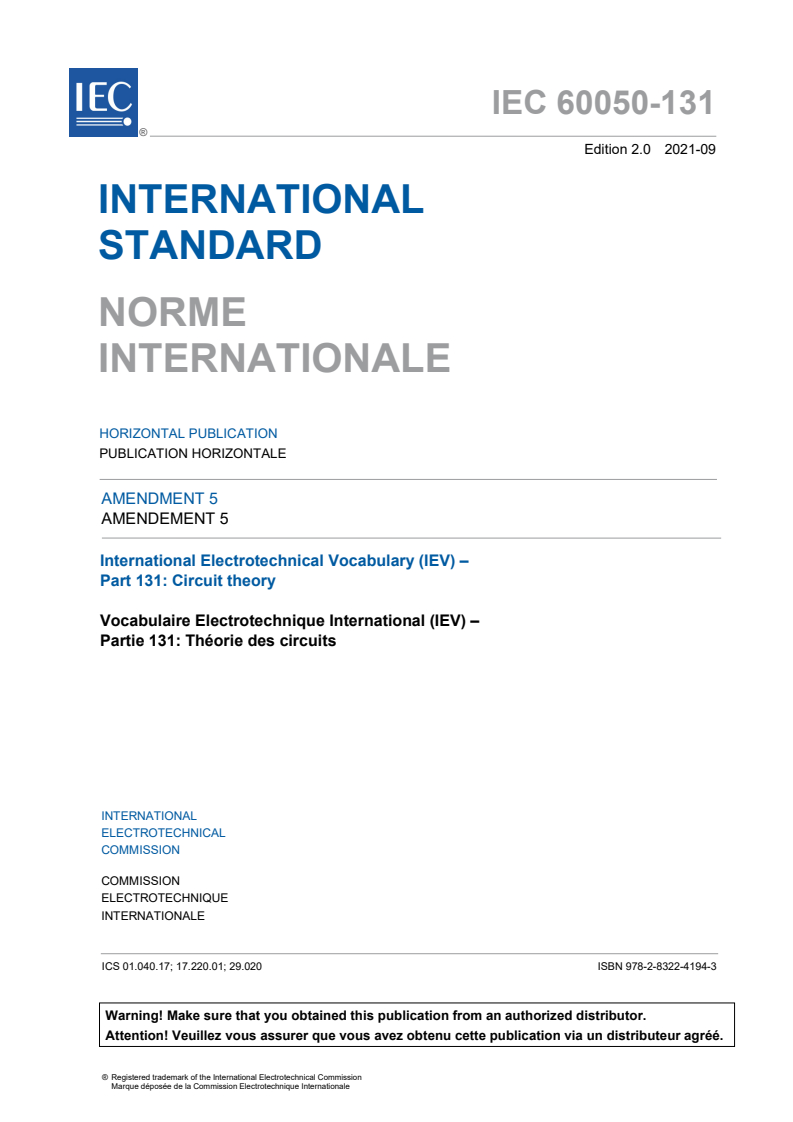 IEC 60050-131:2002/AMD5:2021 IEC 60050-131:2002/AMD5:2021 - Amendment 5 - International Electrotechnical Vocabulary (IEV) - Part 131: Circuit theory
Released:3. 09. 2021
Isbn:9782832241943 - Page 3 preview