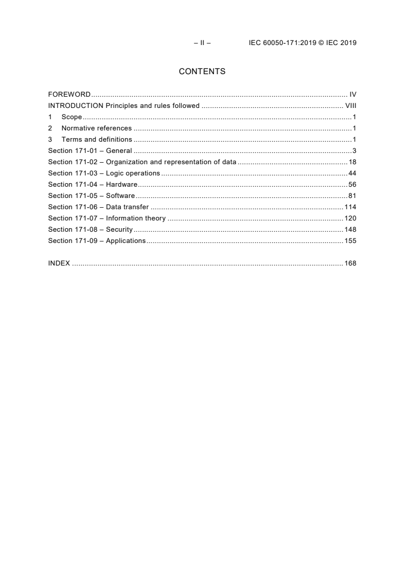 IEC 60050-171:2019 IEC 60050-171:2019 - International Electrotechnical Vocabulary (IEV) - Part 171: Digital technology - Fundamental concepts
Released:3/29/2019 - Page 4 preview