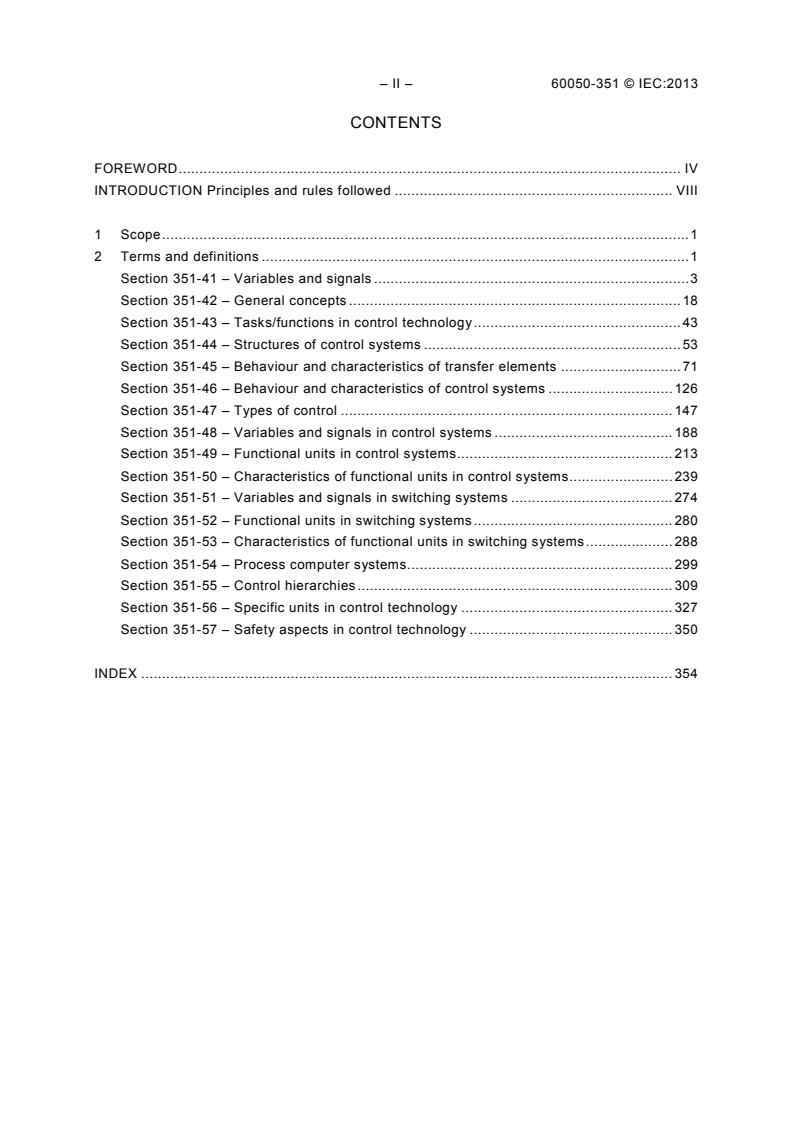 IEC 60050-351:2013 IEC 60050-351:2013 - International Electrotechnical Vocabulary (IEV) - Part 351: Control technology
Released:11/25/2013 - Page 4 preview
