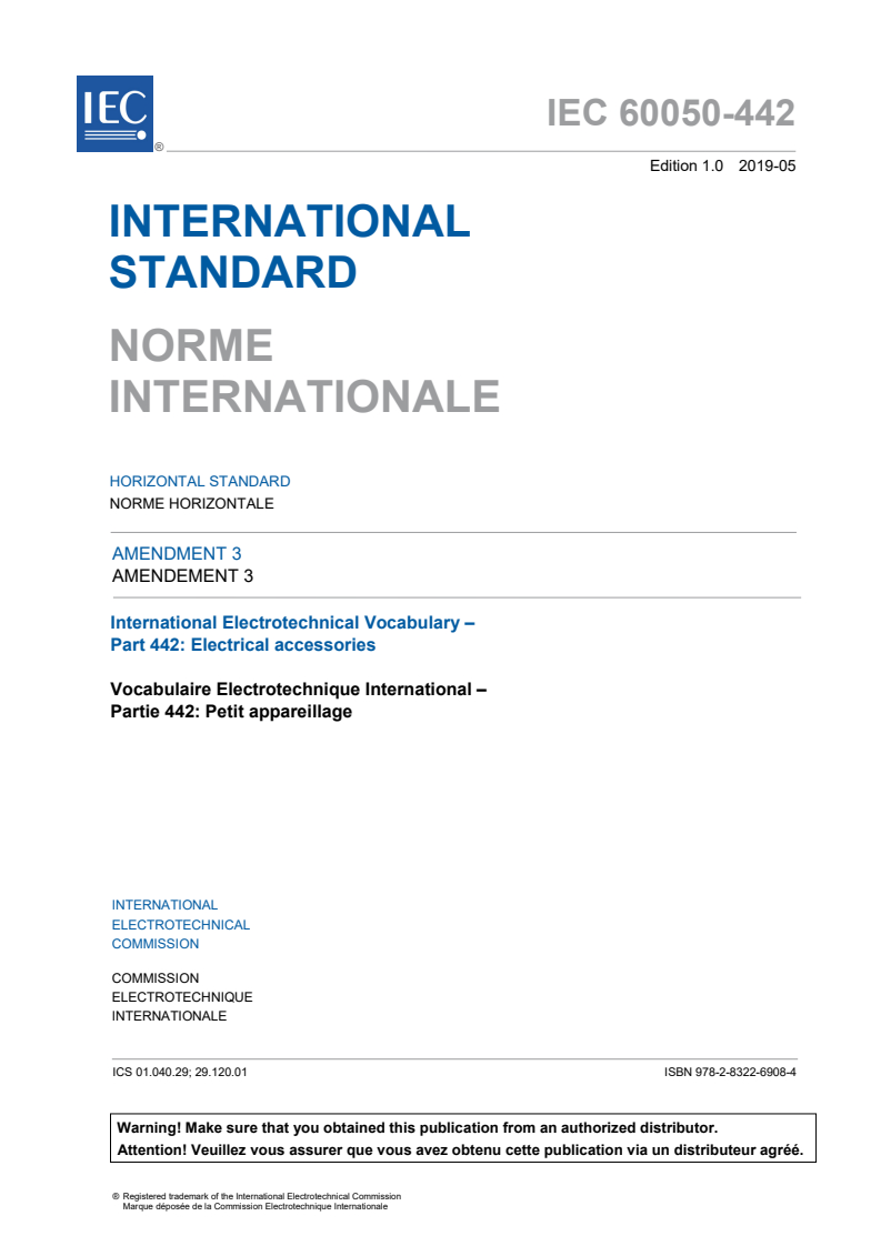 IEC 60050-442:1998/AMD3:2019 IEC 60050-442:1998/AMD3:2019 - Amendment 3 - International Electrotechnical Vocabulary (IEV) - Part 442: Electrical accessories - Page 3 preview
