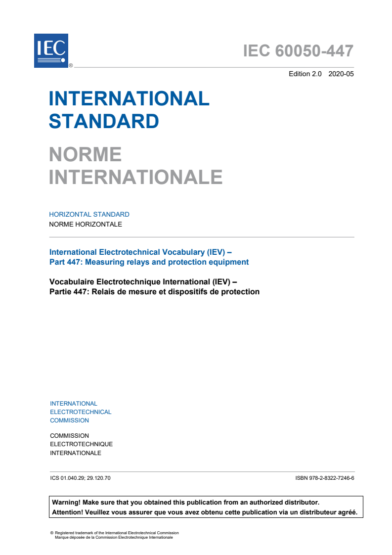 IEC 60050-447:2020 IEC 60050-447:2020 - International Electrotechnical Vocabulary (IEV) - Part 447: Measuring relays and protection equipment
Released:5/26/2020 - Page 3 preview