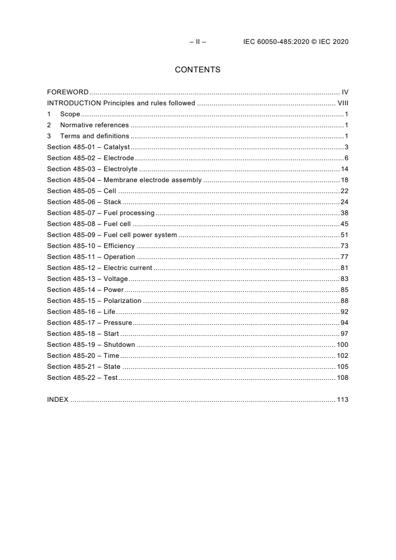 IEC 60050-485:2020 IEC 60050-485:2020 - International Electrotechnical Vocabulary (IEV) - Part 485: Fuel cell technologies
Released:2/19/2020 - Page 4 preview