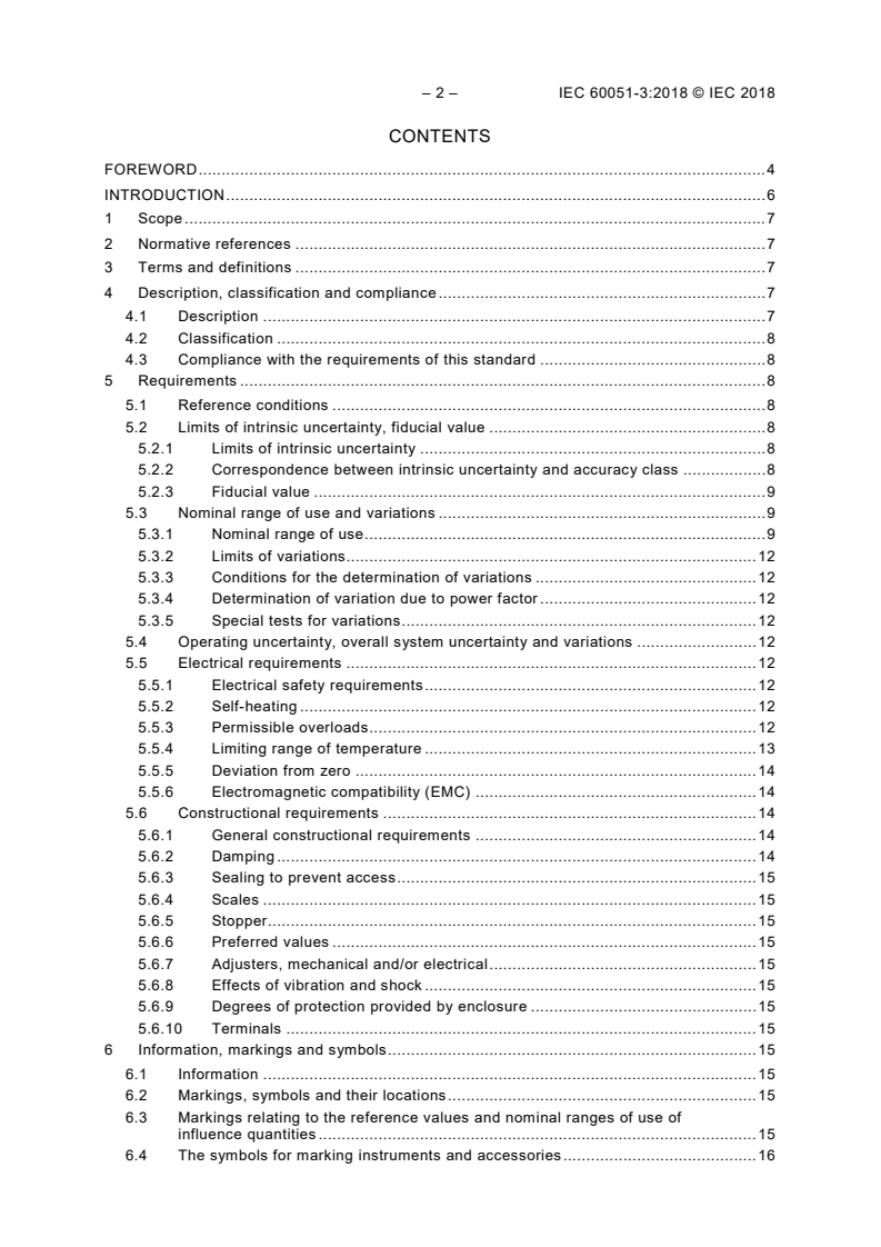 IEC 60051-3:2018 IEC 60051-3:2018 - Direct acting indicating analogue electrical measuring instruments and their accessories - Part 3: Special requirements for wattmeters and varmeters
Released:8/30/2018 - Page 4 preview