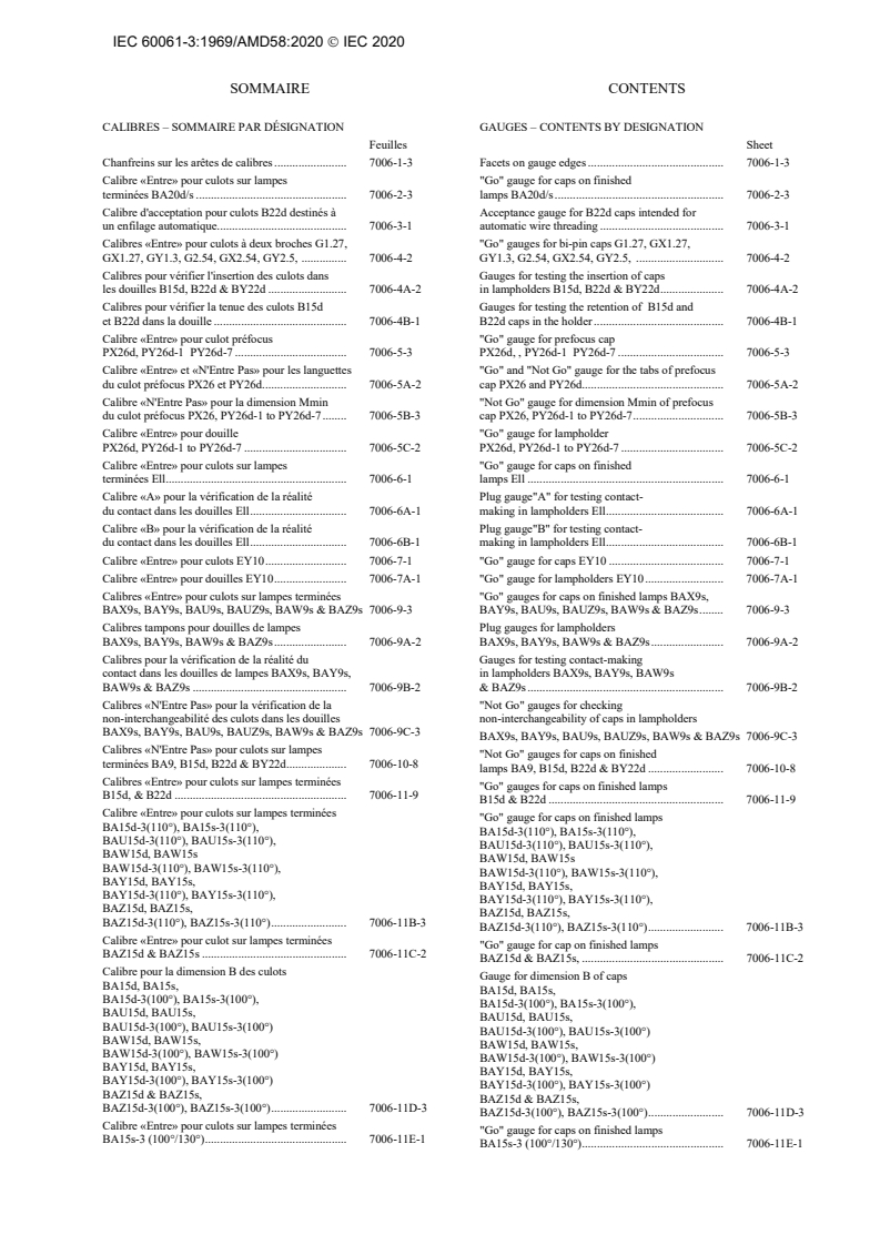 IEC 60061-3:1969/AMD58:2020 IEC 60061-3:1969/AMD58:2020 - Amendment 58 - Lamp caps and holders together with gauges for the control of interchangeability and safety - Part 3: Gauges - Page 3 preview