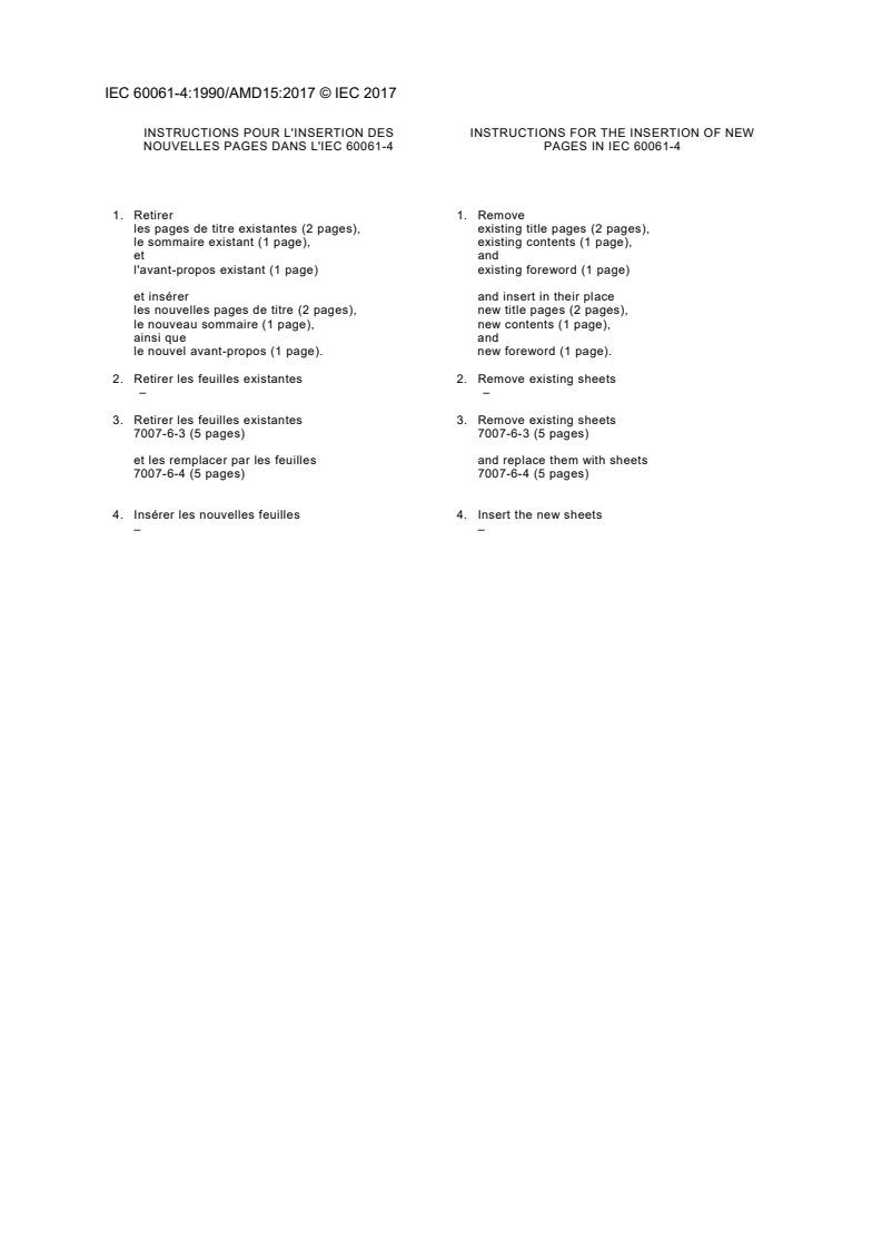 IEC 60061-4:1990/AMD15:2017 IEC 60061-4:1990/AMD15:2017 - Amendment 15 - Lamp caps and holders together with gauges for the control of interchangeability and safety - Part 4: Guidelines and general information
Released:5/16/2017 - Page 4 preview