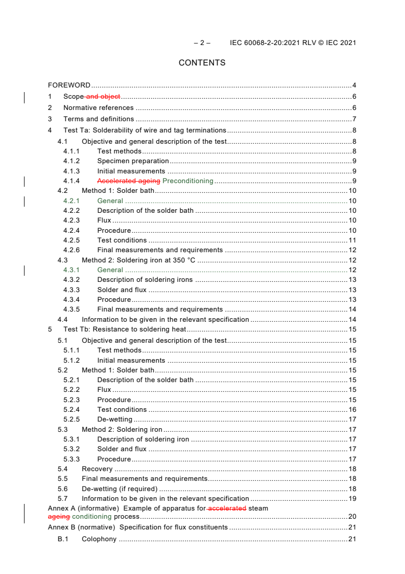 IEC 60068-2-20:2021 IEC 60068-2-20:2021 RLV - Environmental testing - Part 2-20: Tests - Test Ta and Tb: Test methods for solderability and resistance to soldering heat of devices with leads
Released:3/30/2021 - Page 4 preview