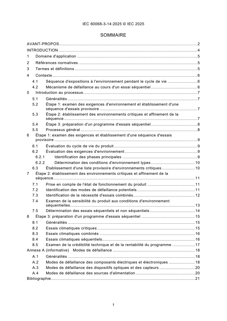 IEC 60068-3-14:2025 IEC 60068-3-14:2025 - Essais d'environnement - Partie 3-14: Documentation d'accompagnement et recommandations - Élaboration d'un essai climatique séquentiel
Released:18. 07. 2025
Isbn:9782832705773 - Page 3 preview