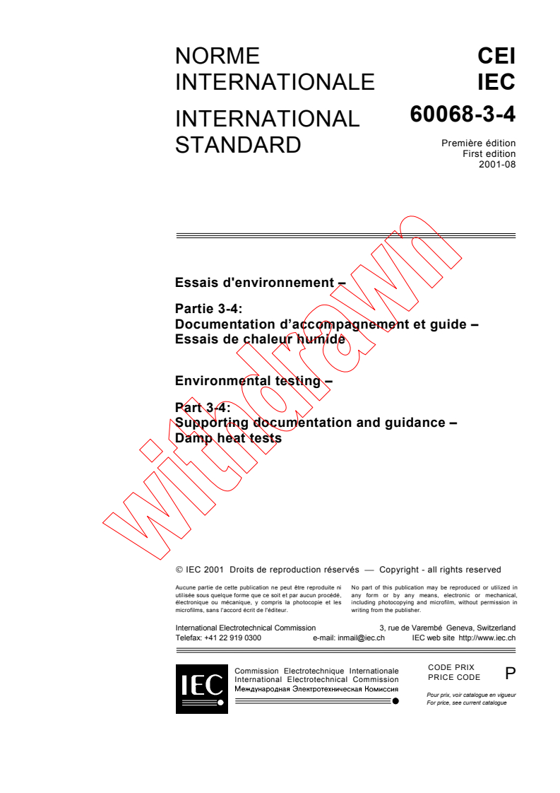 IEC 60068-3-4:2001 IEC 60068-3-4:2001 - Environmental testing - Part 3-4: Supporting documentation and guidance - Damp heat tests - Page 3 preview