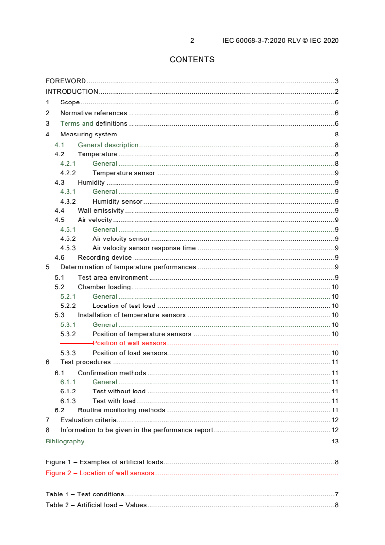 IEC 60068-3-7:2020 IEC 60068-3-7:2020 RLV - Environmental testing - Part 3-7: Supporting documentation and guidance - Measurements in temperature chambers for tests A (Cold) and B (Dry heat) (with load)
Released:7/7/2020 - Page 4 preview