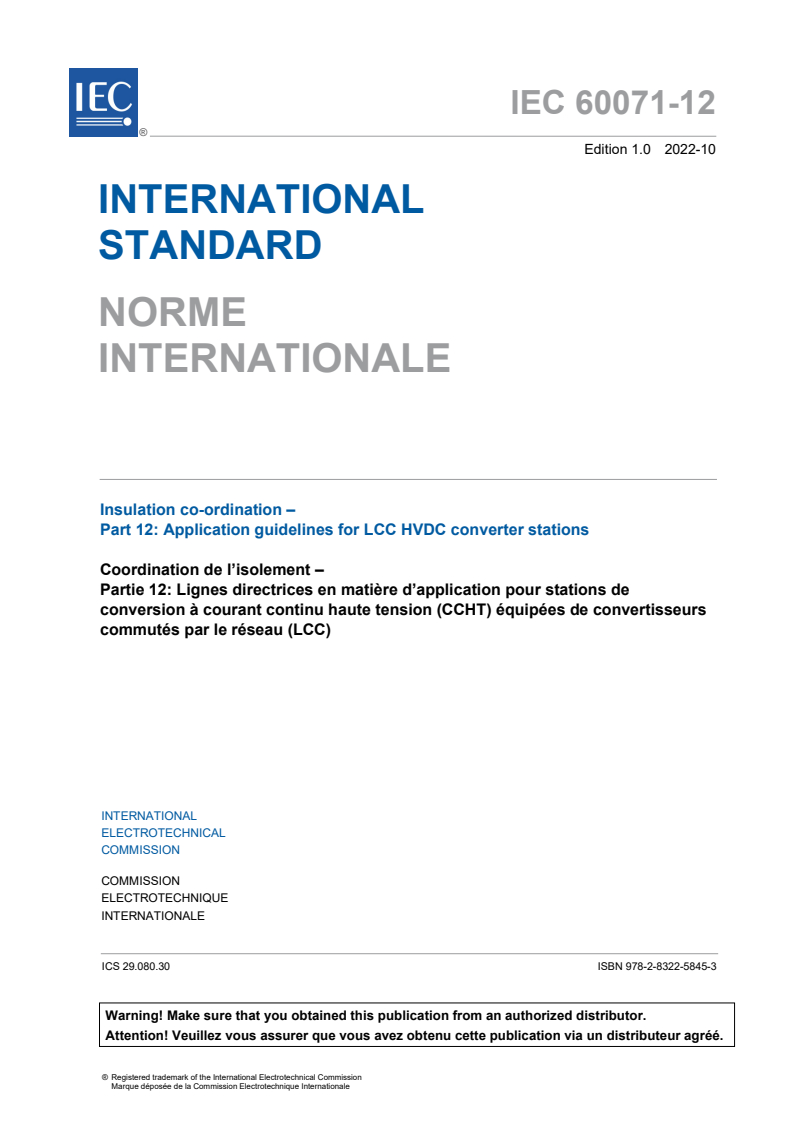 IEC 60071-12:2022 IEC 60071-12:2022 - Insulation co-ordination - Part 12: Application guidelines for LCC HVDC converter stations
Released:10/14/2022 - Page 3 preview