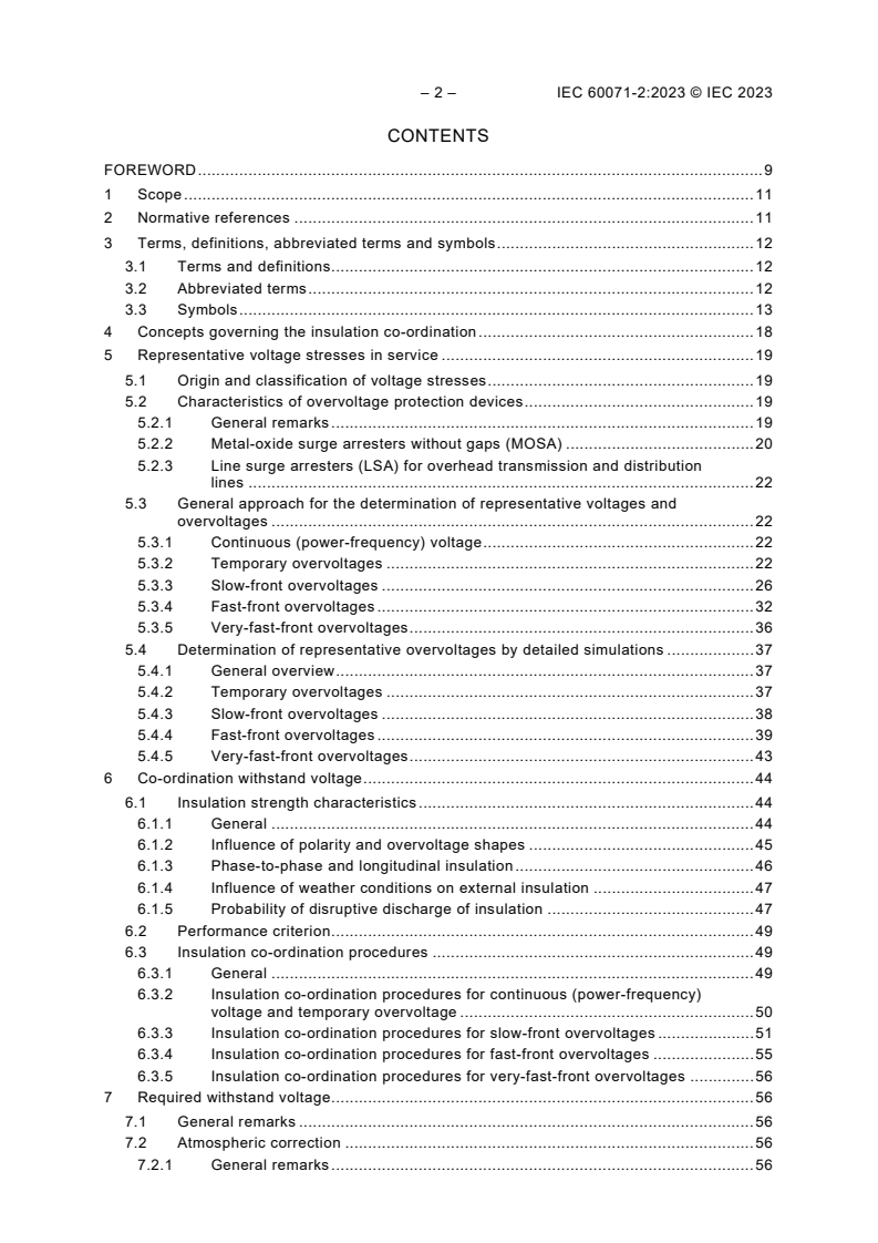 IEC 60071-2:2023 IEC 60071-2:2023 - Insulation co-ordination - Part 2: Application guidelines
Released:5/24/2023 - Page 4 preview
