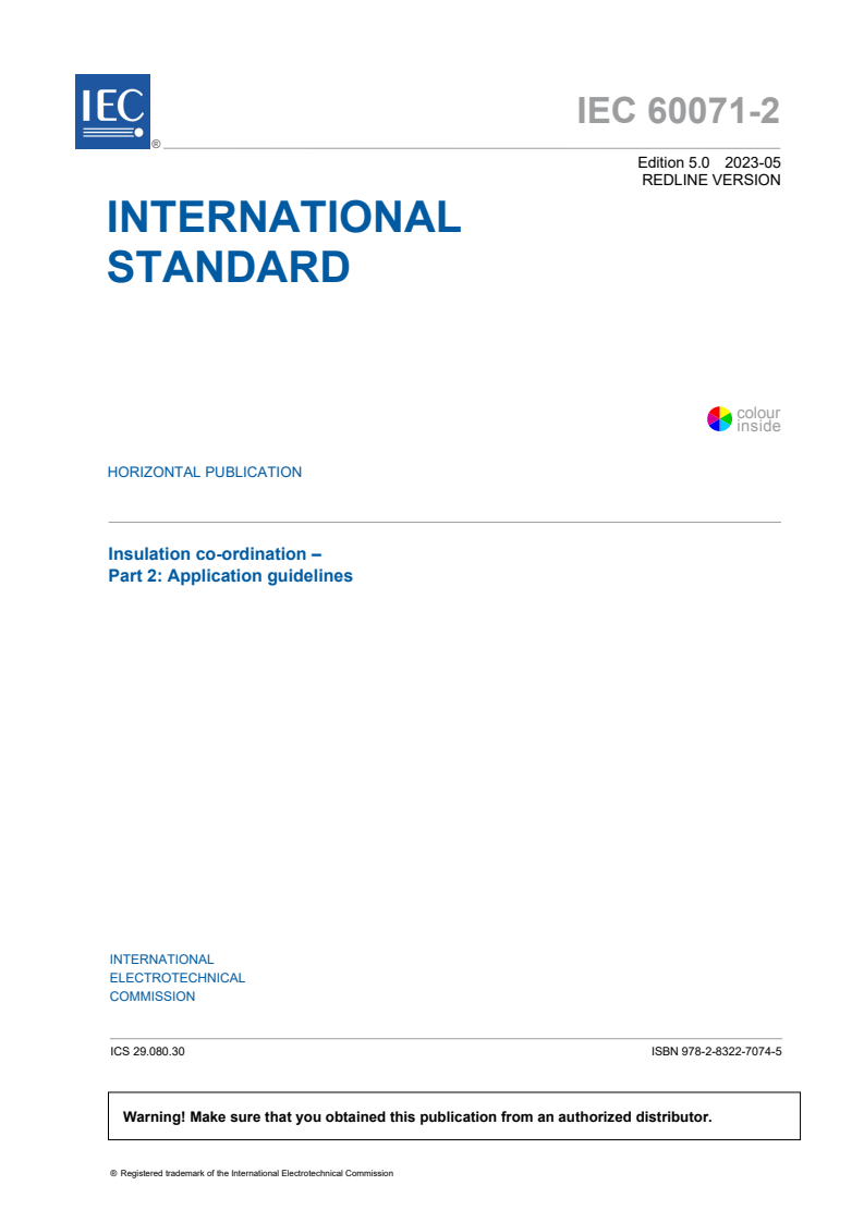 IEC 60071-2:2023 IEC 60071-2:2023 RLV - Insulation co-ordination - Part 2: Application guidelines
Released:5/24/2023 - Page 3 preview