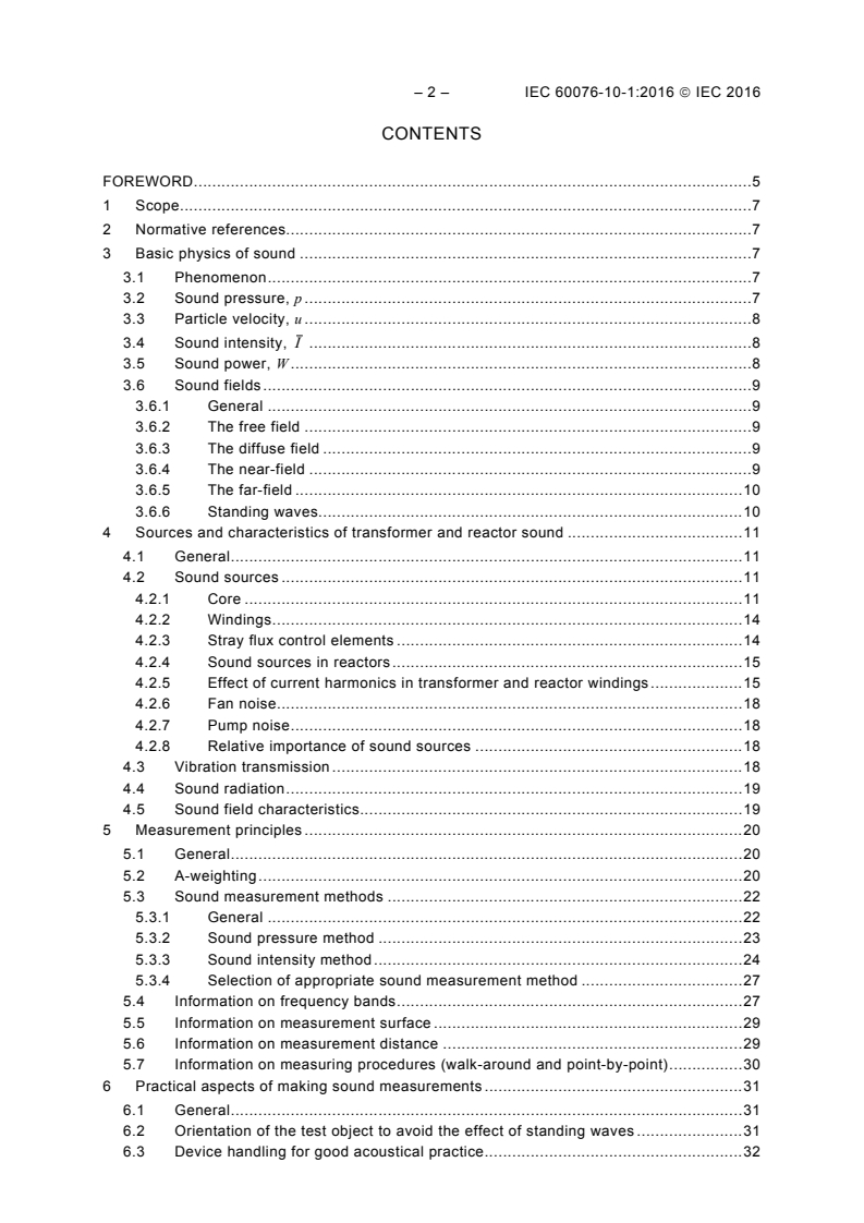 IEC 60076-10-1:2016 IEC 60076-10-1:2016 - Power transformers - Part 10-1: Determination of sound levels - Application guide
Released:3/24/2016 - Page 4 preview