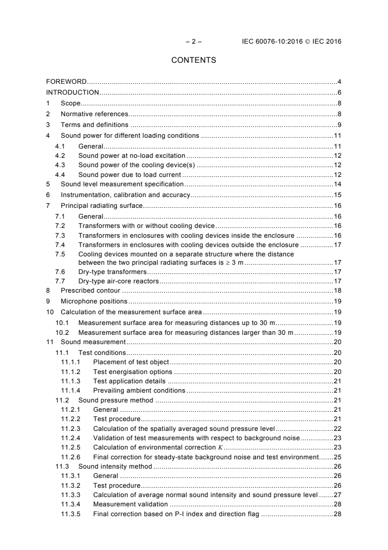 IEC 60076-10:2016 IEC 60076-10:2016 - Power transformers - Part 10: Determination of sound levels
Released:3/24/2016 - Page 4 preview