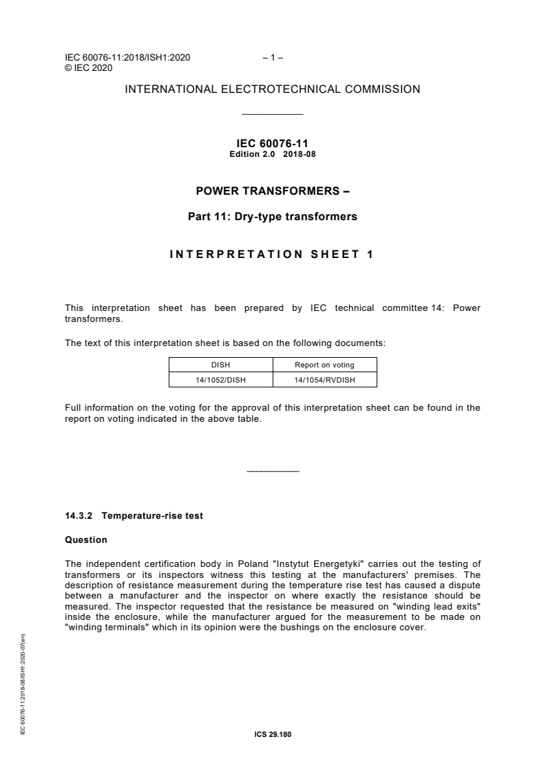 IEC 60076-11:2018 IEC 60076-11:2018 RLV - Power transformers - Part 11: Dry-type transformers
Released:8/15/2018 - Page 4 preview