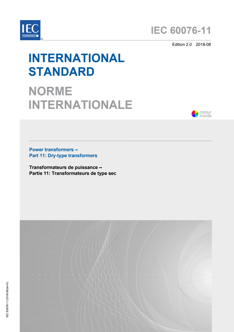 IEC 60076-11:2018 IEC 60076-11:2018 - Power transformers - Part 11: Dry-type transformers
Released:8/15/2018 - Page 1 preview