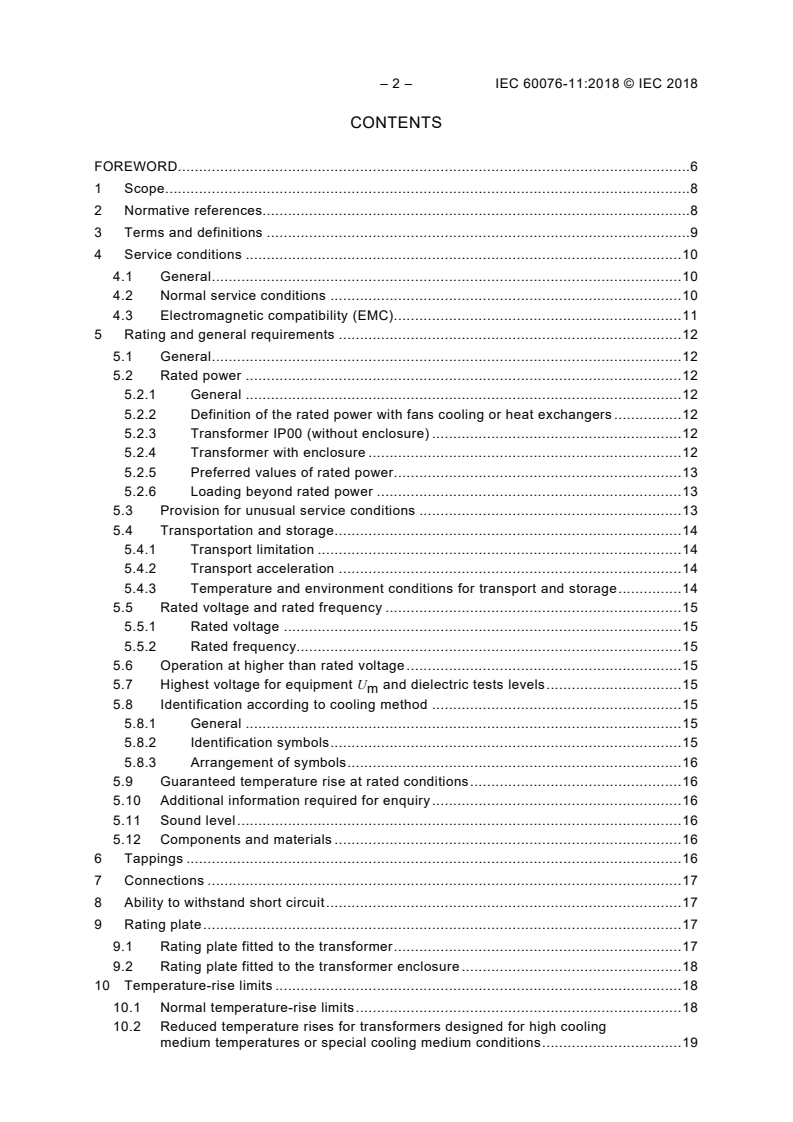 IEC 60076-11:2018 IEC 60076-11:2018 - Power transformers - Part 11: Dry-type transformers
Released:8/15/2018 - Page 4 preview