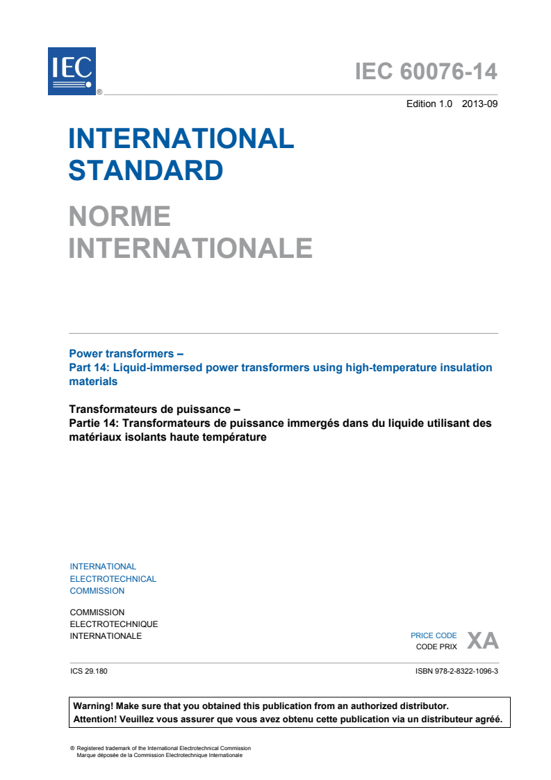 IEC 60076-14:2013 IEC 60076-14:2013 - Power transformers - Part 14: Liquid-immersed power transformers using high-temperature insulation materials
Released:9/16/2013 - Page 3 preview