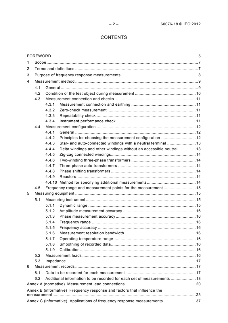 IEC 60076-18:2012 IEC 60076-18:2012 - Power transformers - Part 18: Measurement of frequency response
Released:7/9/2012 - Page 4 preview