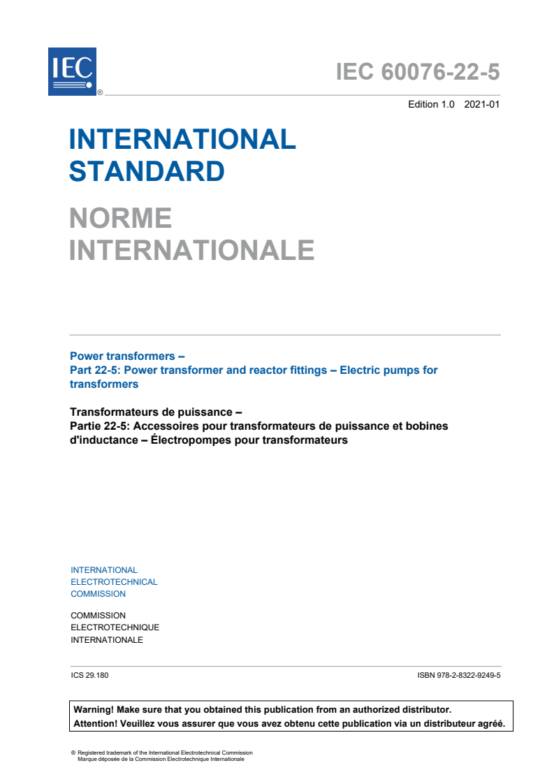 IEC 60076-22-5:2021 IEC 60076-22-5:2021 - Power transformers - Part 22-5: Power transformer and reactor fittings - Electric pumps for transformers
Released:1/18/2021 - Page 3 preview