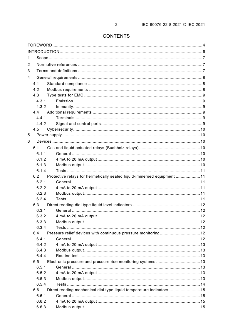 IEC 60076-22-8:2021 IEC 60076-22-8:2021 - Power transformers - Part 22-8: Power transformer and reactor fittings - Devices suitable for use in communication networks
Released:6/15/2021 - Page 4 preview