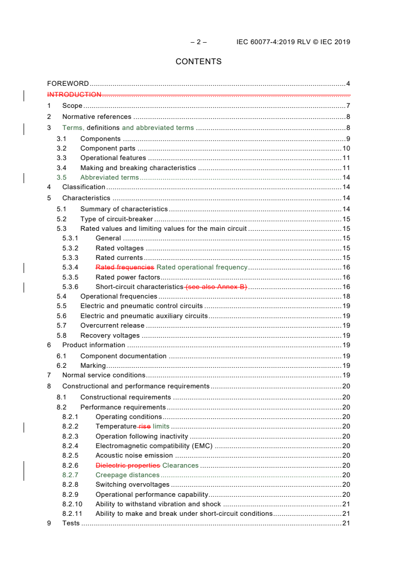 IEC 60077-4:2019 IEC 60077-4:2019 RLV - Railway applications - Electric equipment for rolling stock - Part 4: Electrotechnical components - Rules for AC circuit-breakers
Released:10/25/2019 - Page 4 preview