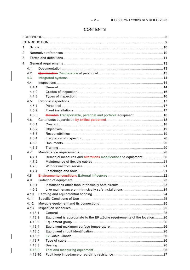 IEC 60079-17:2023 IEC 60079-17:2023 RLV - Explosive atmospheres - Part 17: Electrical installations inspection and maintenance
Released:12/1/2023 - Page 4 preview