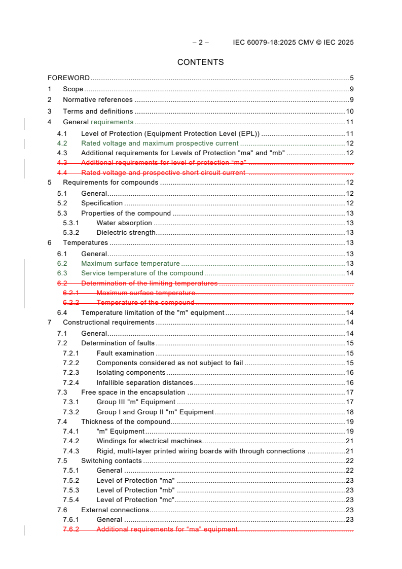 IEC 60079-18:2025 REDLINE IEC 60079-18:2025 CMV - Explosive atmospheres - Part 18: Equipment protection by encapsulation "m"
Released:6/19/2025
Isbn:9782832705193 - Page 3 preview